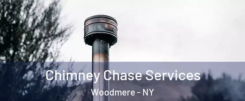  Chimney Chase Services Woodmere - NY