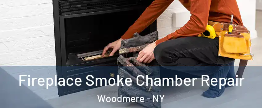  Fireplace Smoke Chamber Repair Woodmere - NY