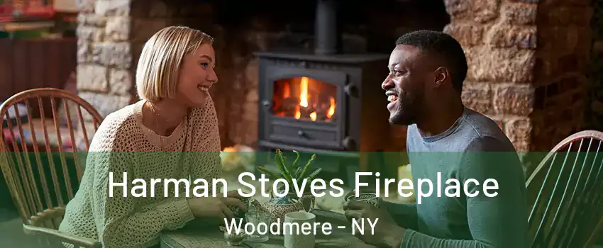  Harman Stoves Fireplace Woodmere - NY