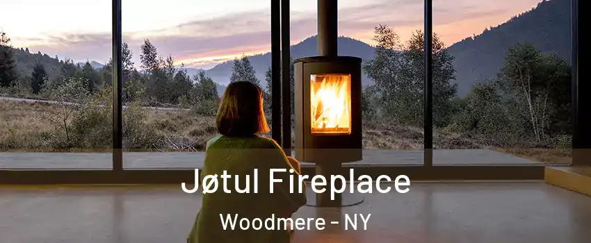  Jøtul Fireplace Woodmere - NY