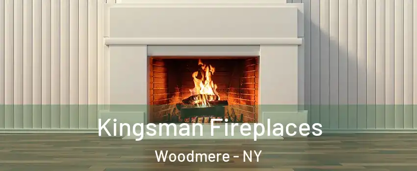 Kingsman Fireplaces Woodmere - NY