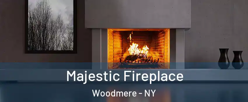  Majestic Fireplace Woodmere - NY